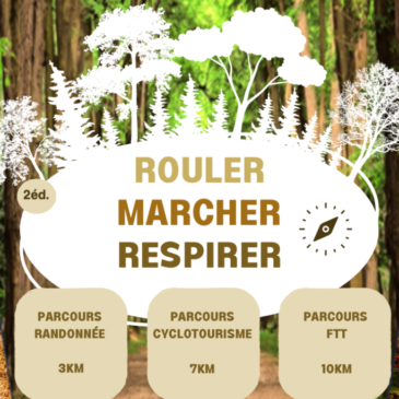 2nd édition « Rouler, Marcher, Respirer »